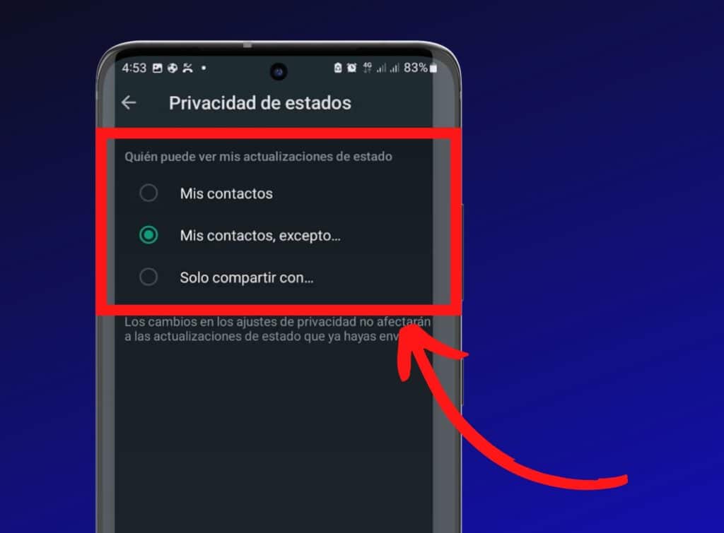 Configuraciones de privacidad de estados de WhatsApp