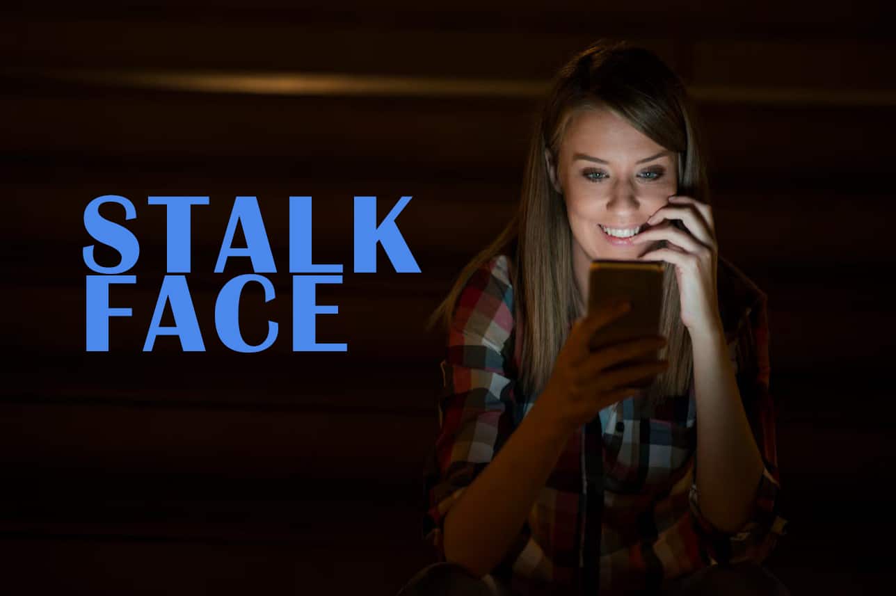 que es stalkface