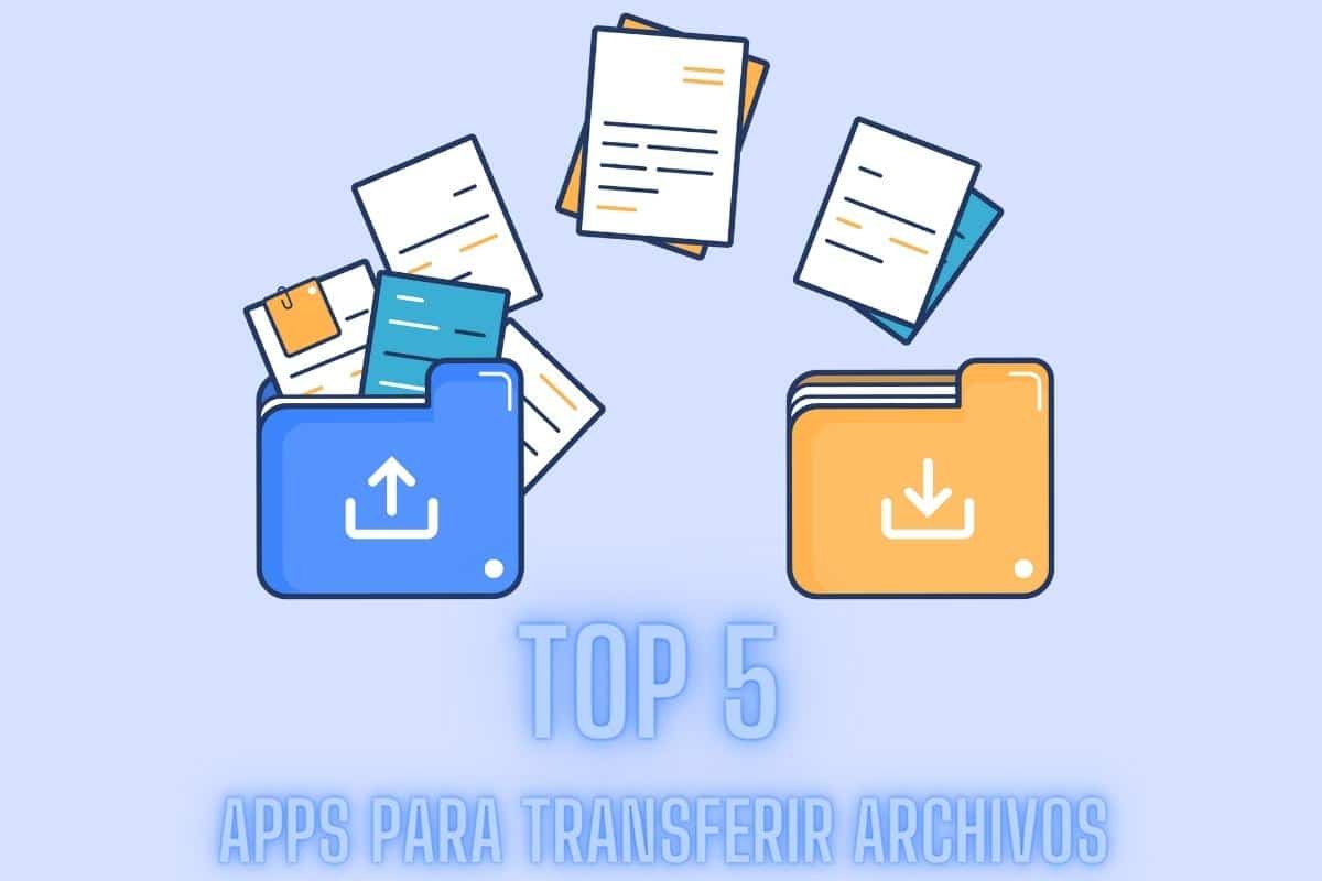 Comparativa Top 5 apps para transferir archivos