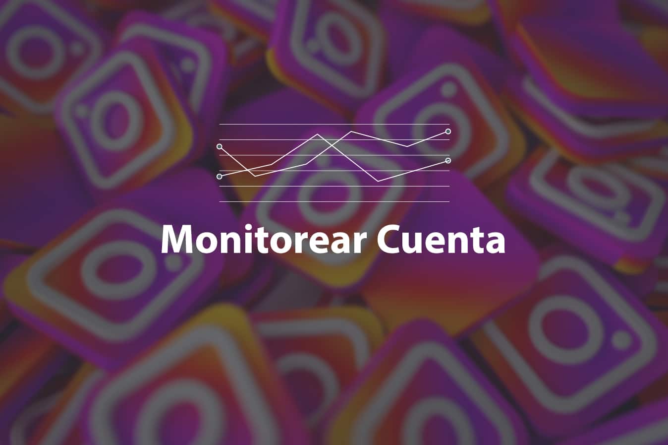 logos de instagram apilonados en el fondo y delante las estadísticas de monitoreo de las cuentas de esta red social